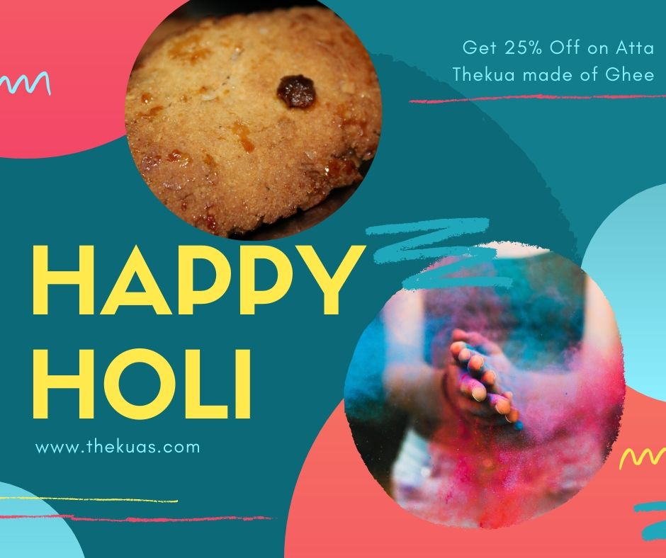 Happy Holi 2020 - get 25% off on Atte ka Thekua
